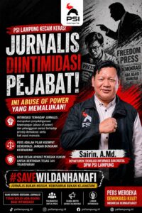 PSI Lampung Kecam Keras Intimidasi terhadap Jurnalis: Ancaman Serius bagi Demokrasi PSI Lampung Kecam Keras Intimidasi terhadap Jurnalis: Ancaman Serius bagi Demokrasi